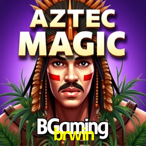 BRWIN APP